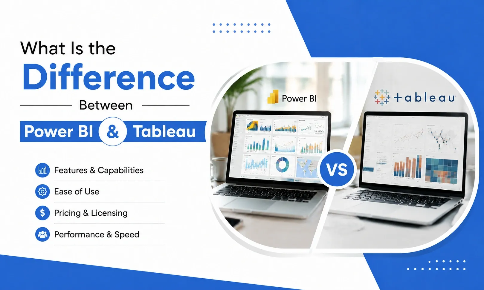 What is the Difference Between Power BI and Tableau